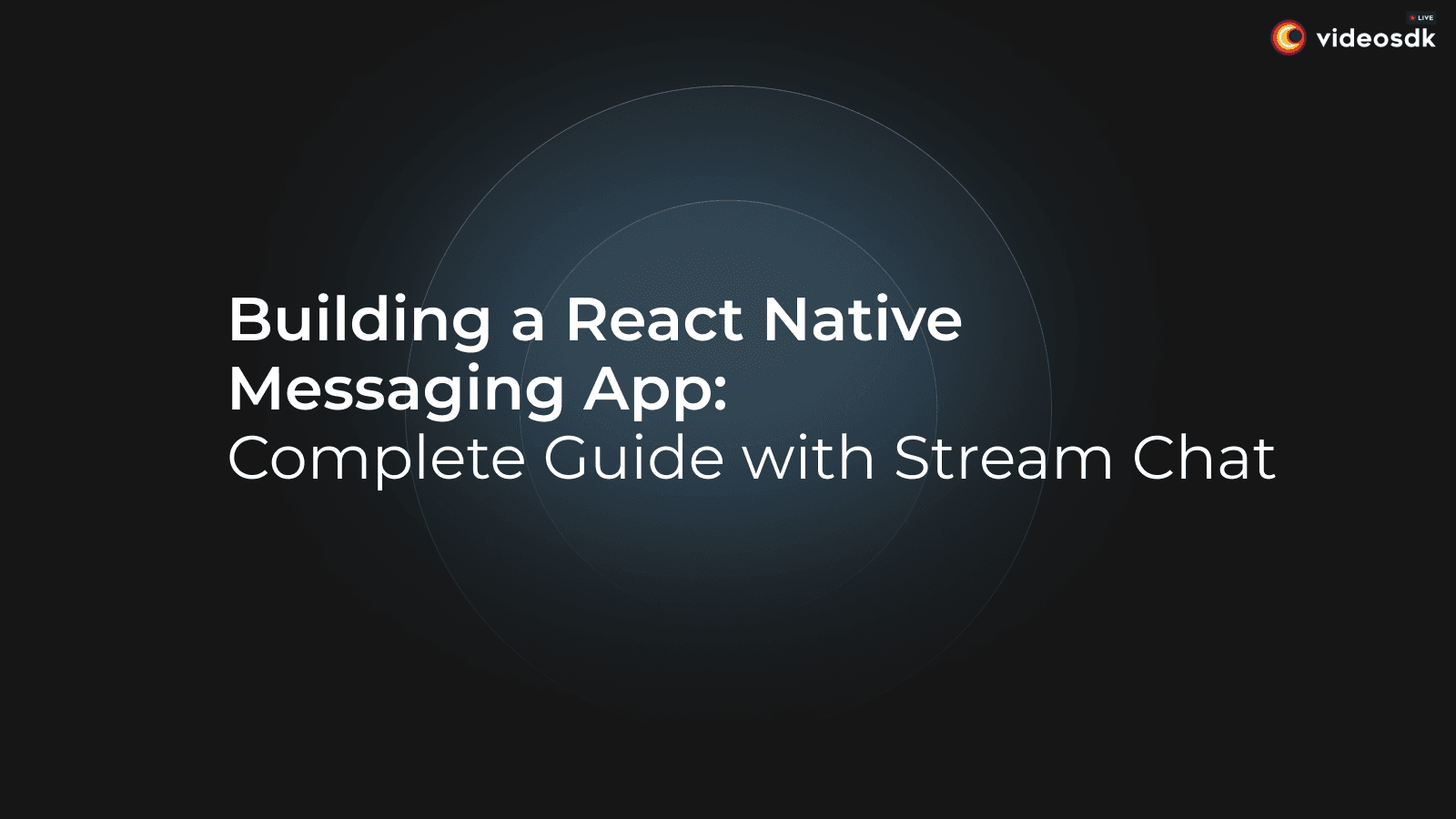 Build a Real-Time Messaging App with React Native: A Comprehensive Guide Build a Real-Time Messaging App with React Native: A Comprehensive Guide