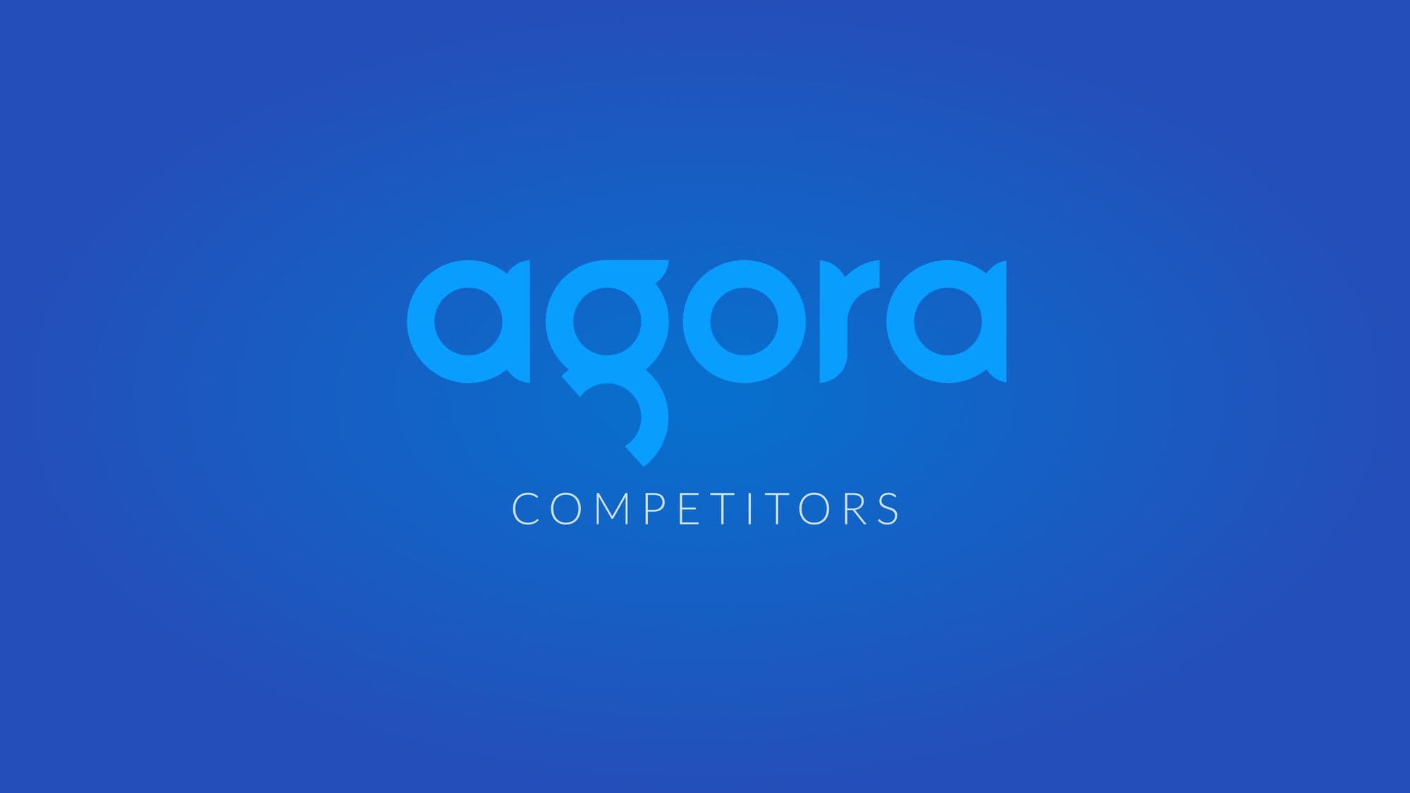 Best Agora Competitors in 2026