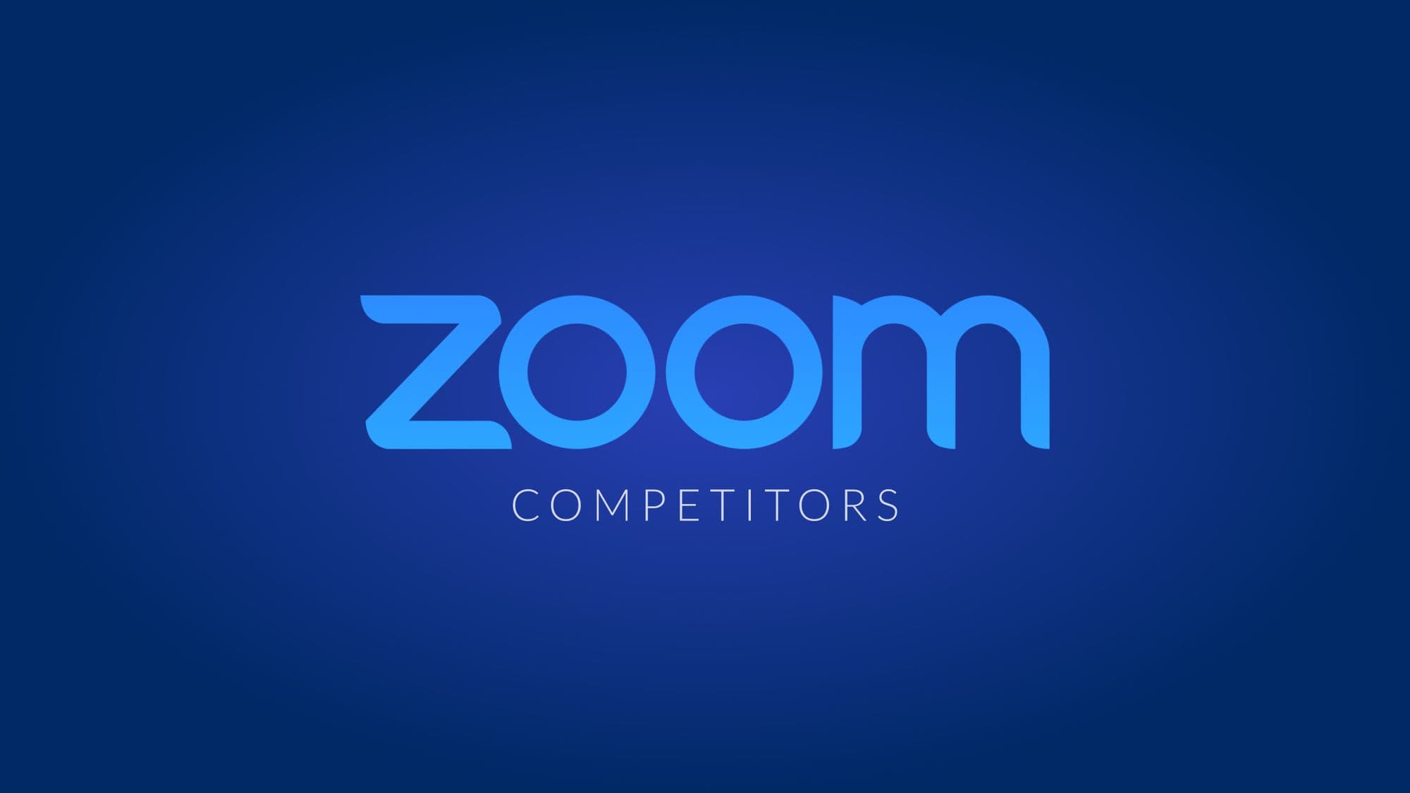Top Zoom Meeting SDK Competitors in 2026