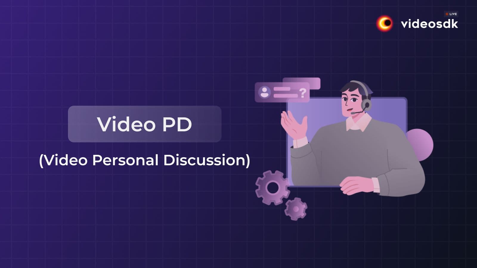 What Is Video PD? The Complete Guide to Video Personal Discussion