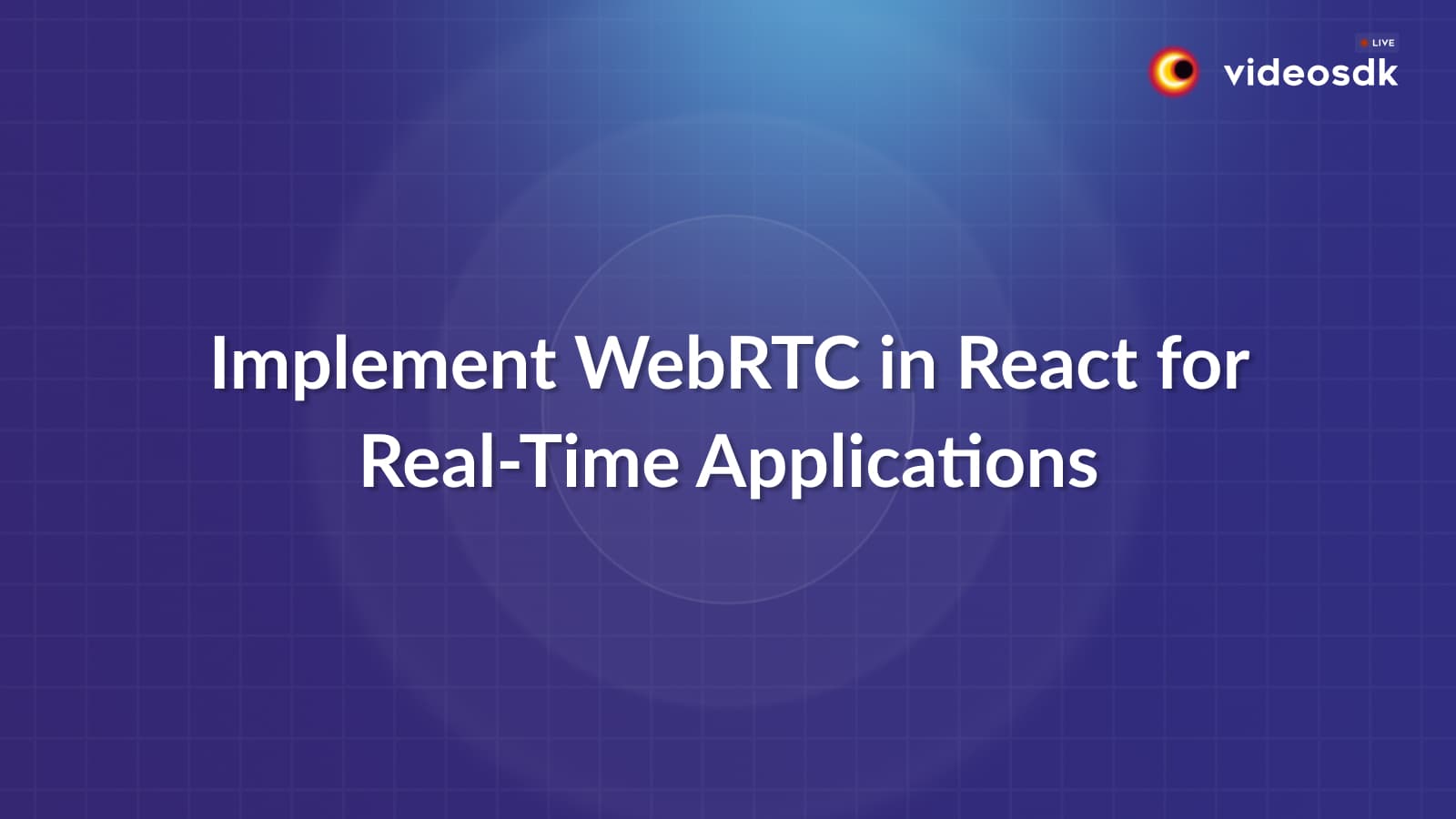 How to build WebRTC React App?