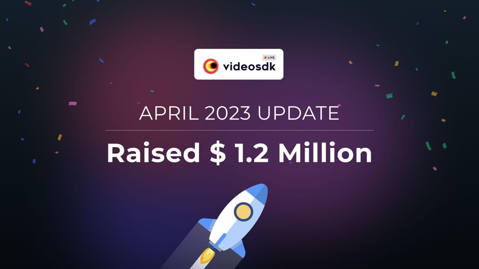 Video SDK April 23' Product Updates for Developers