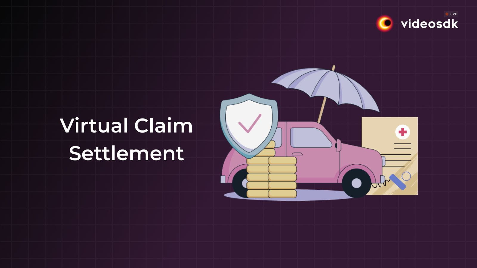 Insurance Virtual Claim Settlement