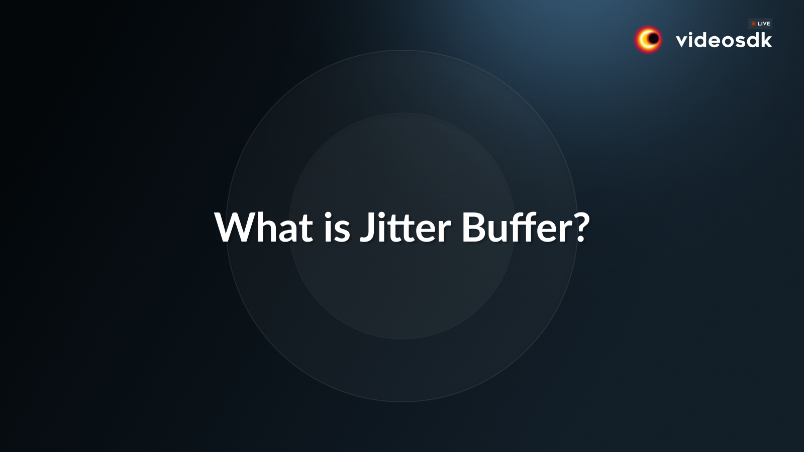 What is Jitter Buffer?
