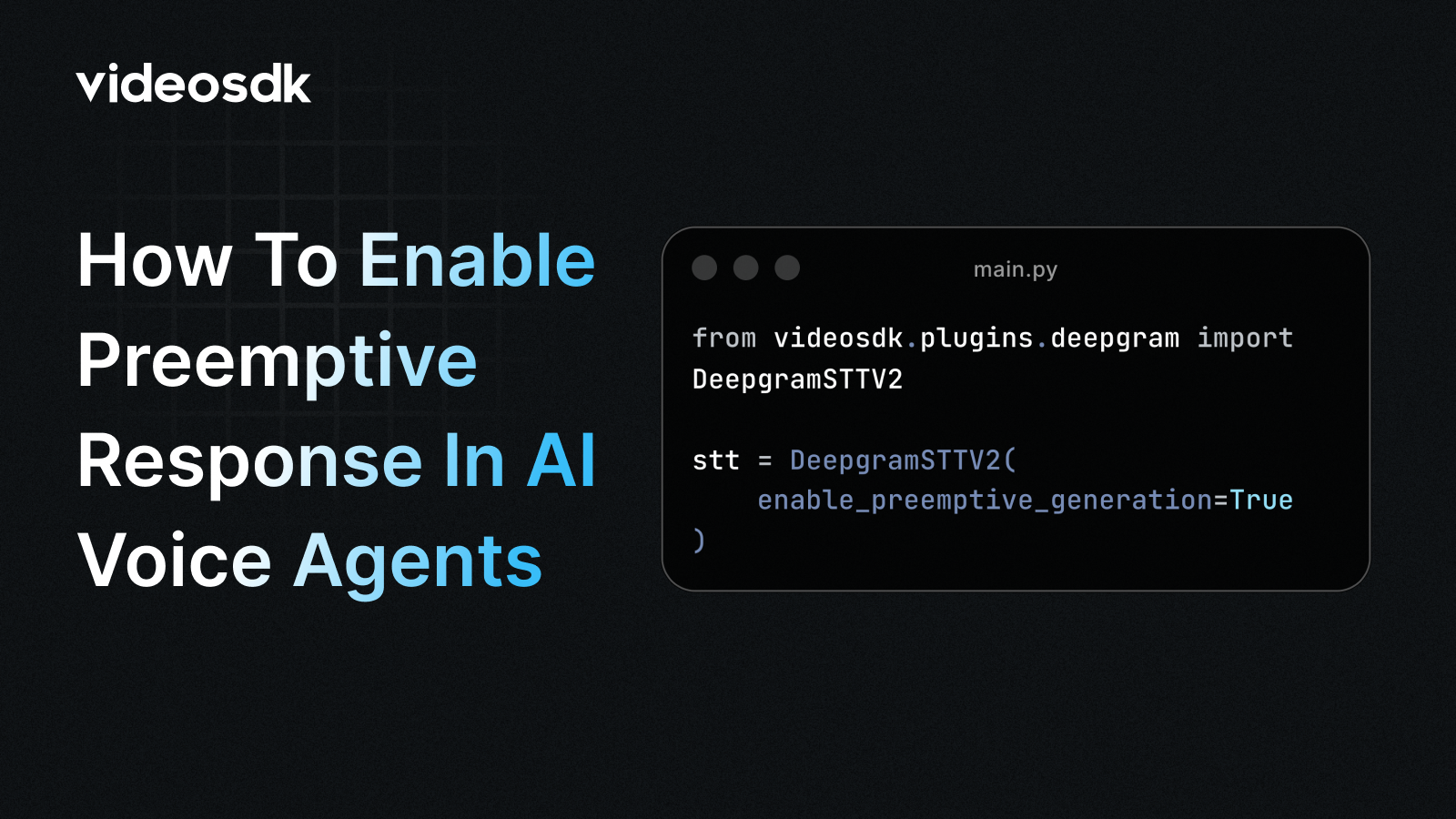 How to enable preemptive response in AI Voice Agents