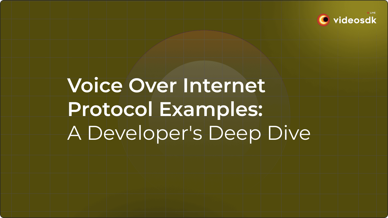 Voice Over Internet Protocol Examples: A Developer's Deep Dive Voice Over Internet Protocol Examples: A Developer's Deep Dive