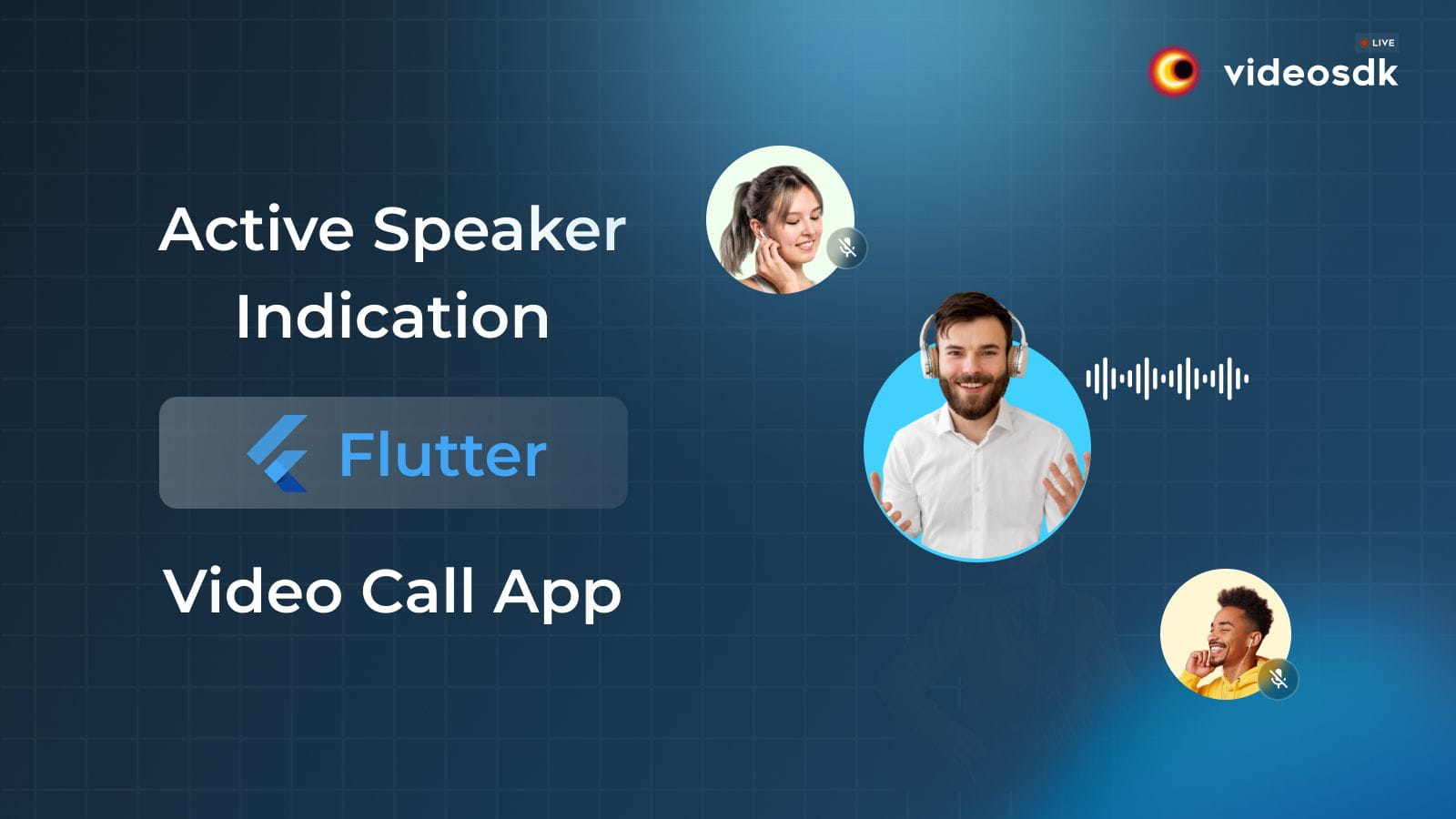How to Implement Active Speaker Indication in Flutter Video Call App? How to Implement Active Speaker Indication in Flutter Video Call App?