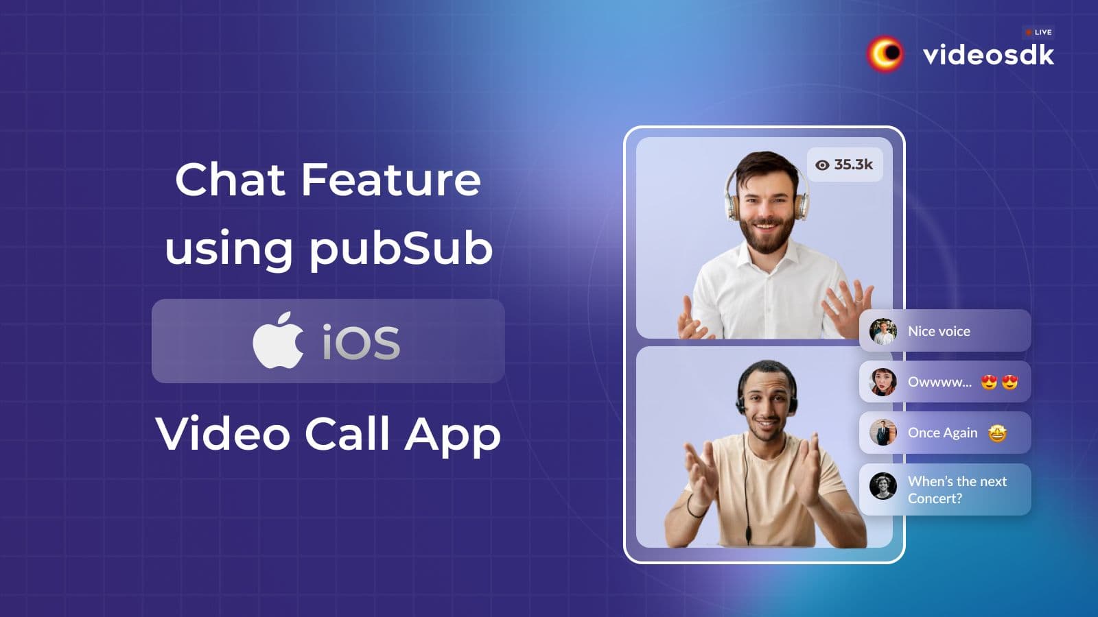 How to Integrate Chat Feature using PubSub in iOS Video Call App? How to Integrate Chat Feature using PubSub in iOS Video Call App?