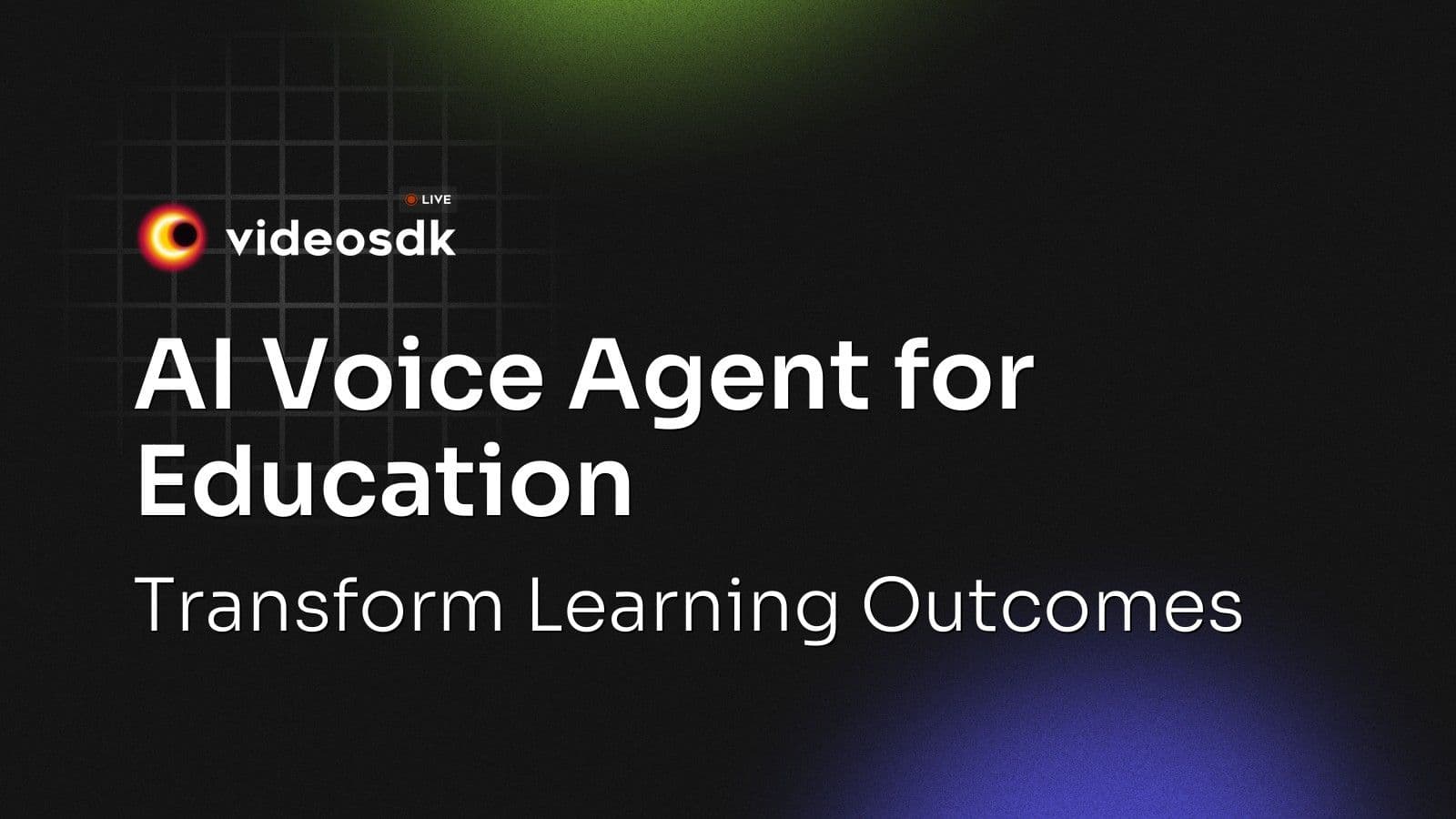 AI Voice Agent for Education: Transform Learning Outcomes AI Voice Agent for Education: Transform Learning Outcomes
