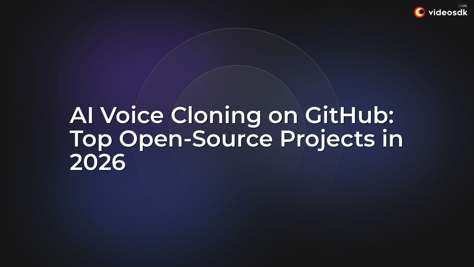 AI Voice Cloning on GitHub: Top Open-Source Projects in 2026 AI Voice Cloning on GitHub: Top Open-Source Projects in 2026