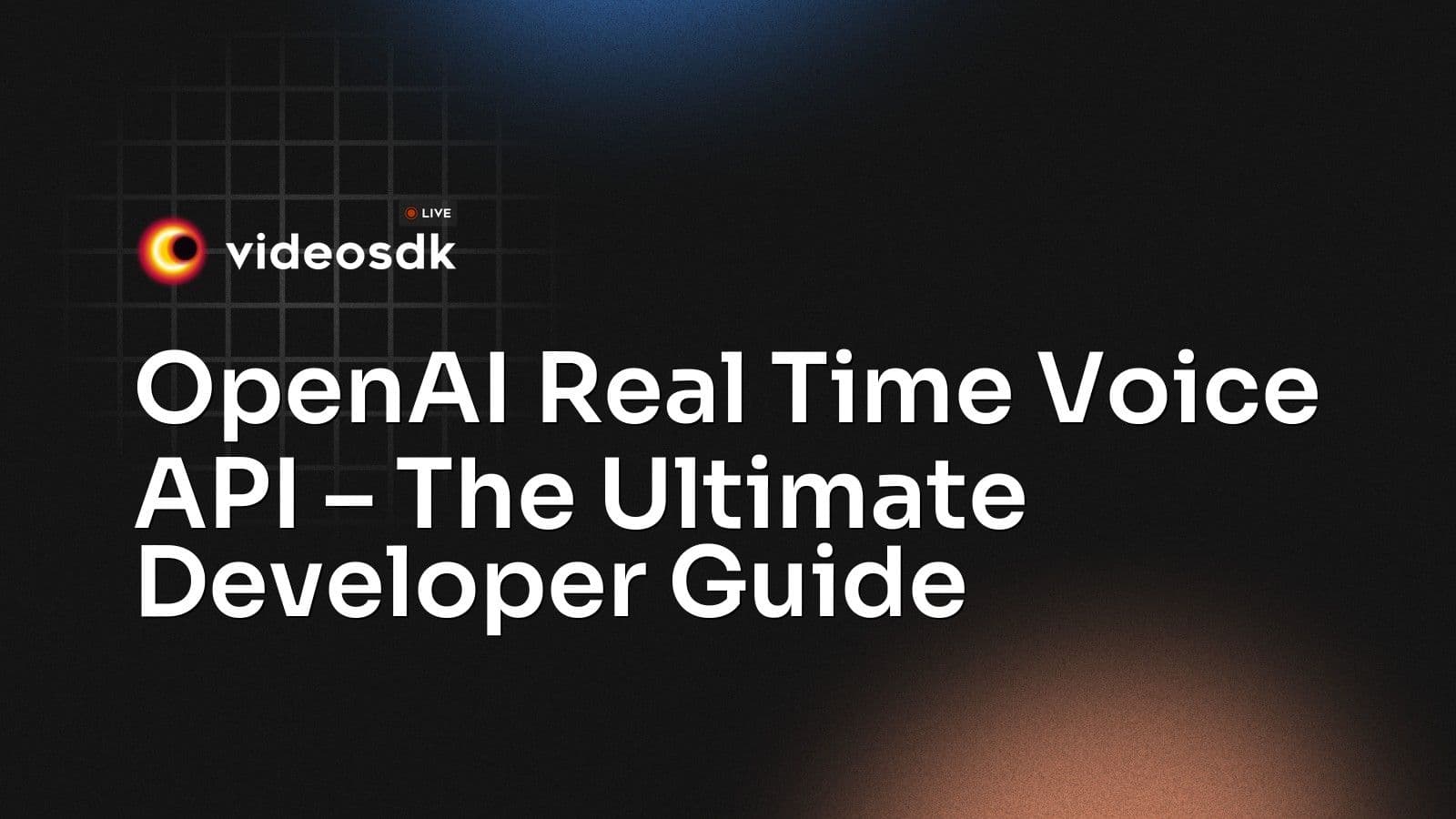 OpenAI Real Time Voice API – The Ultimate Developer Guide OpenAI Real Time Voice API – The Ultimate Developer Guide