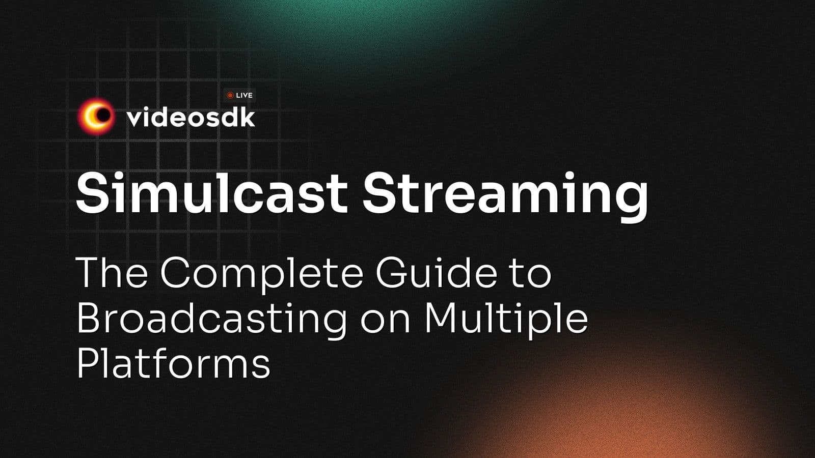 Simulcast Streaming: The Complete Guide to Broadcasting on Multiple Platforms Simulcast Streaming: The Complete Guide to Broadcasting on Multiple Platforms